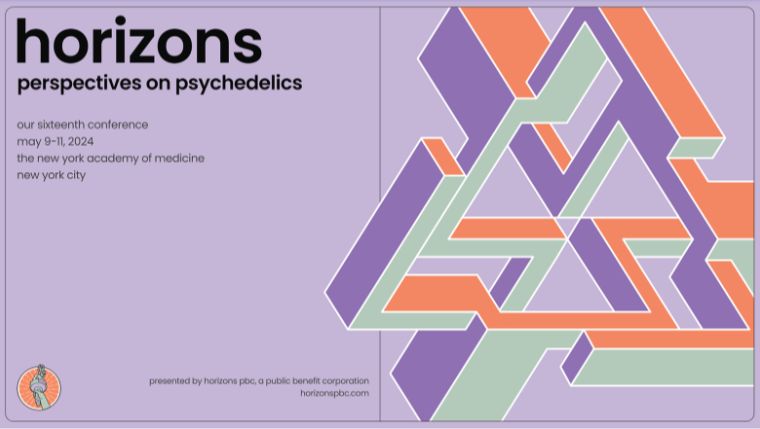 Horizons: Perspectives on Psychedelics 2024